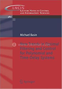 New Trends in Optimal Filtering and Control for Polynomial and Time-Delay Systems image