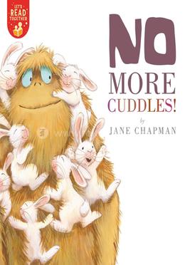 No More Cuddles! (Let's Read Together)