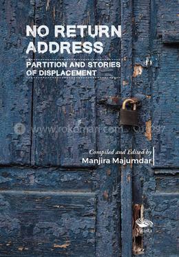 No Return Address : Partition and Stories of Displacement image