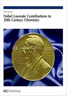 Nobel Laureate Contributions to 20th Century Chemistry image