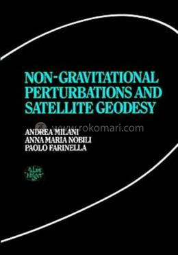 Non-gravitational Perturbations and Satellite Geodesy image