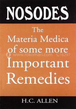 Nosodes : The Materia Medica of Some More Important Remedies image