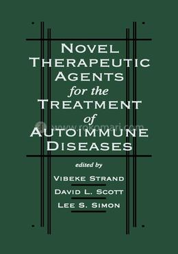 Novel Therapeutic Agents for the Treatment of Autoimmune Diseases