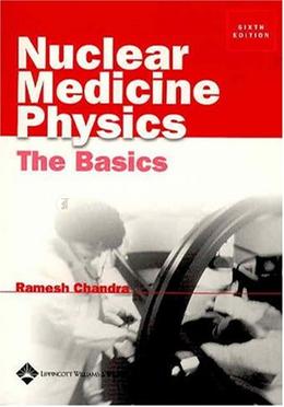 Nuclear Medicine Physics: The Basics (Radiology Pocket Atlas Series) image