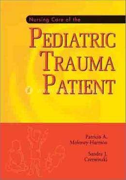 Nursing Care of the Pediatric Trauma Patient image