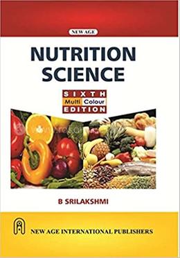 Nutrition Science: B Srilakshmi | Rokomari.com