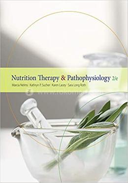 Nutrition Therapy and Pathophysiology image