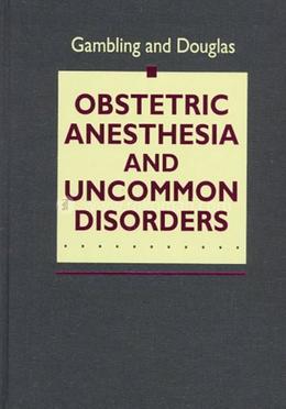 Obstetric Anesthesia and Uncommon Disorders image