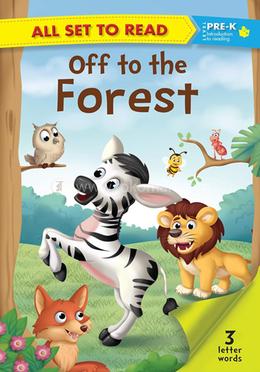 Off to the Forest : Level Pre-K