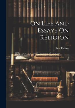 On Life And Essays On Religion image
