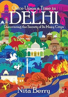 Once Upon a Time in Delhi