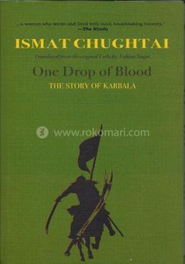 One Drop Of Blood: The Story Of Karbala image
