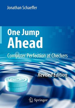 One Jump Ahead: Computer Perfection at Checkers image