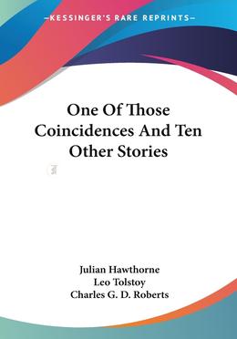 One Of Those Coincidences And Ten Other Stories image