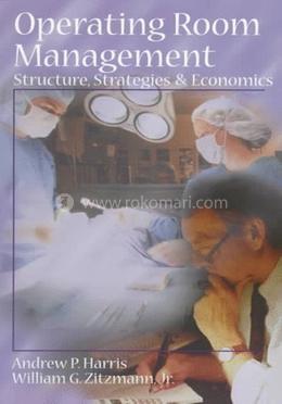 Operating Room Management: Structure, Strategies image