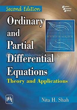 Ordinary and Partial Differential Equations : Theory and Applications image