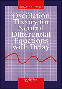 Oscillation Theory for Neutral Differential Equations with Delay image