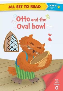 Pre-K : Otto and the Oval bowl image