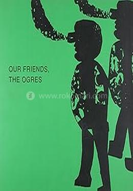 Our Friends The Ogres image