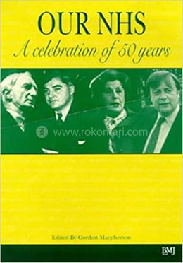 Our NHS: A Celebration of 50 Years image