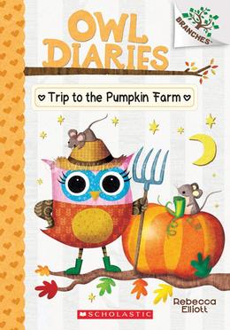 Owl Diaries 11: Trip To The Pumpkin Farm image