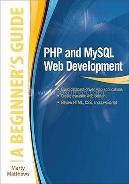 PHP and MySQL Web Development: A Beginners Guide image