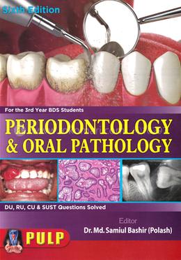 PULP Periodontology and Oral Pathology for the 3rd Year BDS Students image