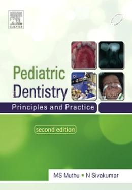 Paediatric Dentistry - Principles and Practice image