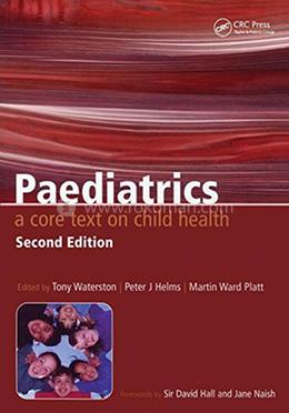 Paediatrics: A Core Text on Child Health image