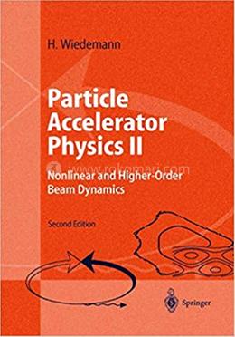 Particle Accelerator Physics II