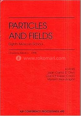 Particles and Fields