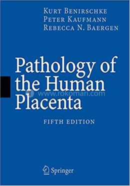 Pathology of the Human Placenta image