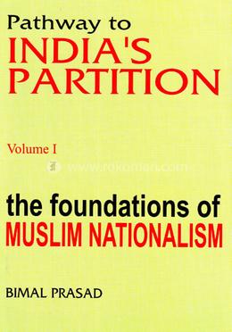 Pathway to India`s Partition Vol. I image