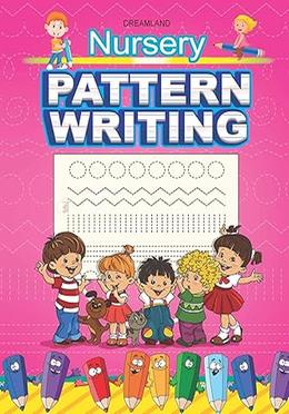 Pattern Writing : Nursery - Age 3-5 Years