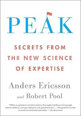 Peak: Secrets from the New Science of Expertise image