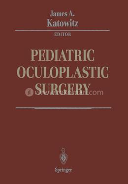 Pediatric Oculoplastic Surgery