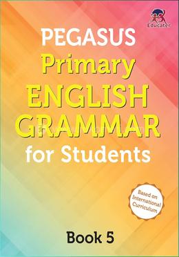 Pegasus Primary English Grammar for Students - Book 5 image