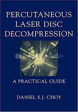 Percutaneous Laser Disc Decompression