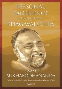 Personal Excellence Through The Bhagavad Gita image