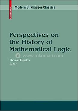 Perspectives on the History of Mathematical Logic image