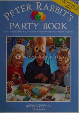 Peter Rabbit's Party Book