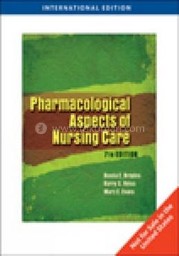 Pharmacological Aspects of Nursing Care image