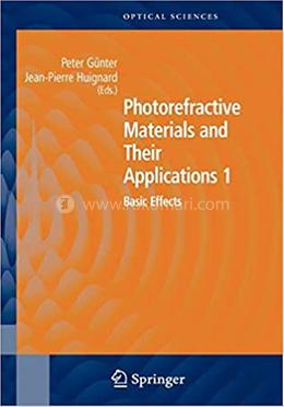 Photorefractive Materials and Their Applications 1