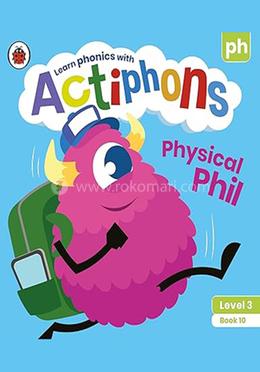 Physical Phil : Level 3 Book 10 image