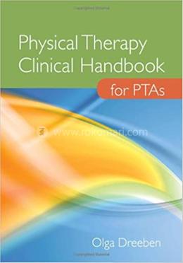 Physical Therapy Clinical Handbook for PTAs image