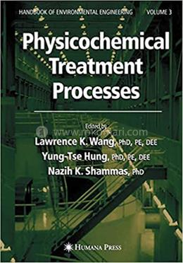 Physicochemical Treatment Processes: Volume 3 image