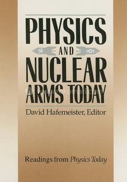 Physics and Nuclear Arms Today image