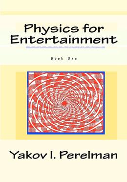 Physics for Entertainment : Book One image