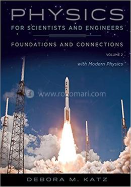 Physics for Scientists and Engineers - Foundations and Connections, Volume 2 image