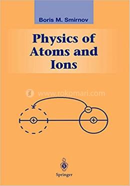 Physics of Atoms and Ions image